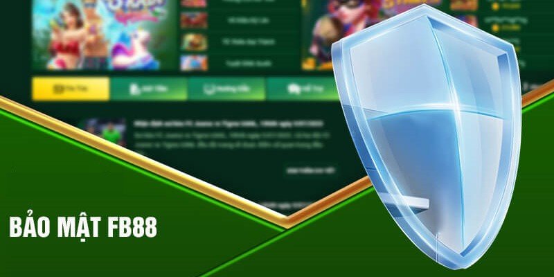 Cơ chế bảo mật thông tin của FB88 được đánh giá cao